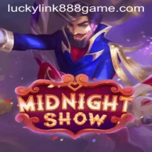 Dive into the Thrilling World of MidnightShow with Luckylink888