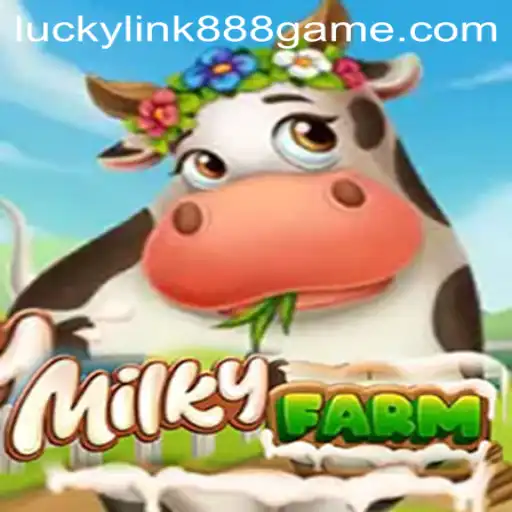 Exploring the Enchanting World of MilkyFarm: A Unique Gaming Experience