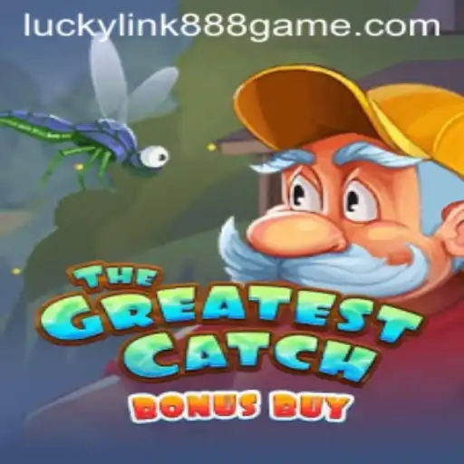 TheGreatestCatchBonusBuy: Dive into an Ocean of Wins with Luckylink888